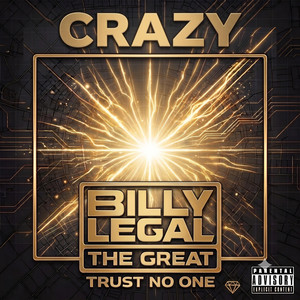 Cover art for CRAZY - BUT I LOVE HER by Billy Legal