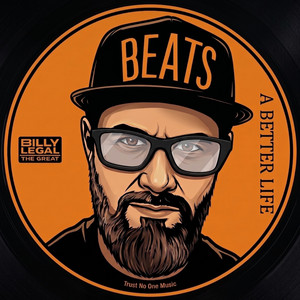 Cover art for A BETTER LIFE by Billy Legal