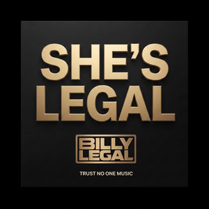 Cover art for SHE'S LEGAL (Main Mix) by Billy Legal